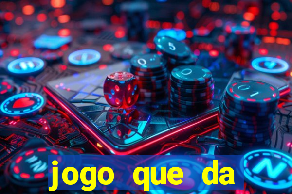 jogo que da dinheiro para se cadastrar