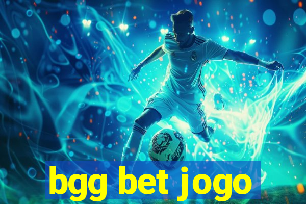 bgg bet jogo