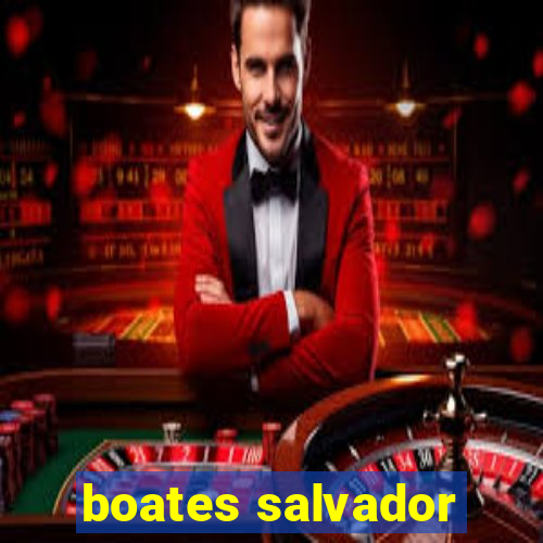 boates salvador