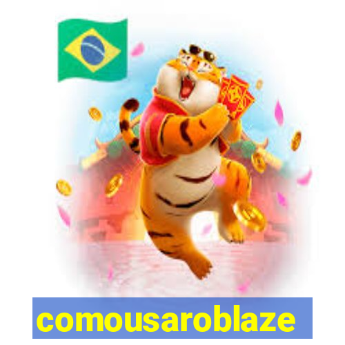 comousaroblaze