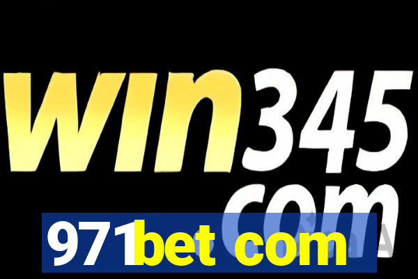 971bet com