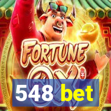 548 bet