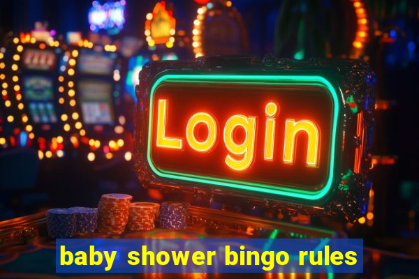 baby shower bingo rules