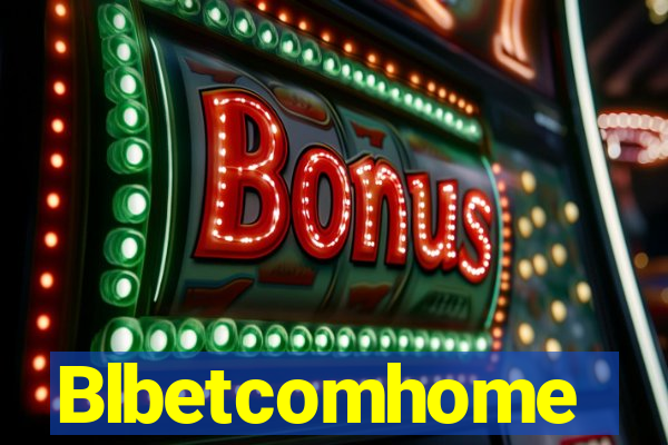 Blbetcomhome