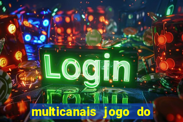 multicanais jogo do flamengo ao vivo