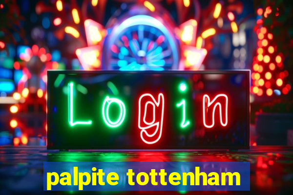 palpite tottenham