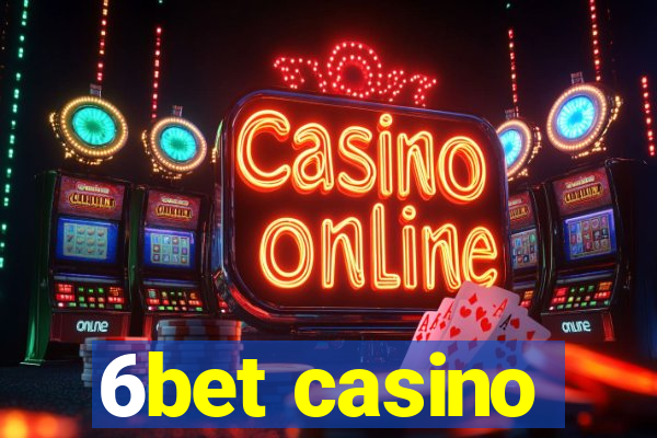 6bet casino