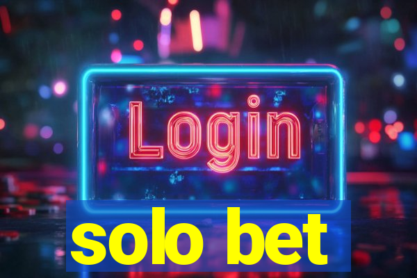 solo bet