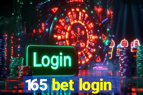 165 bet login