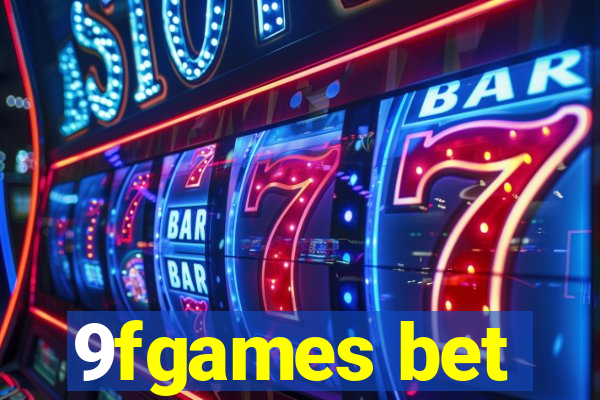 9fgames bet