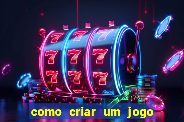 como criar um jogo de cassino online