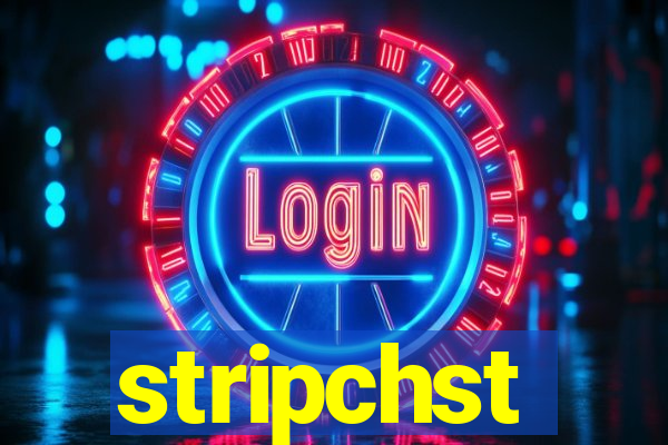 stripchst