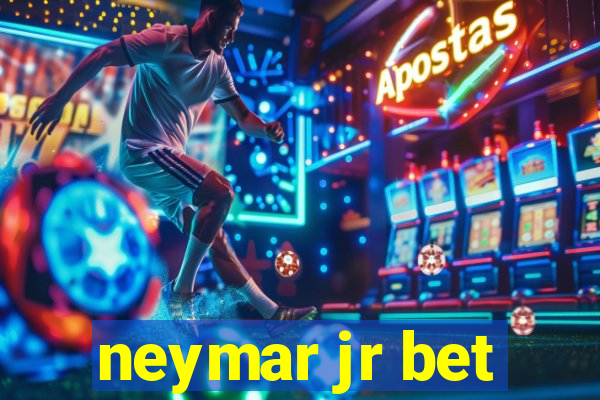 neymar jr bet