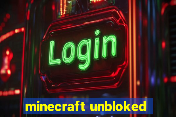 minecraft unbloked