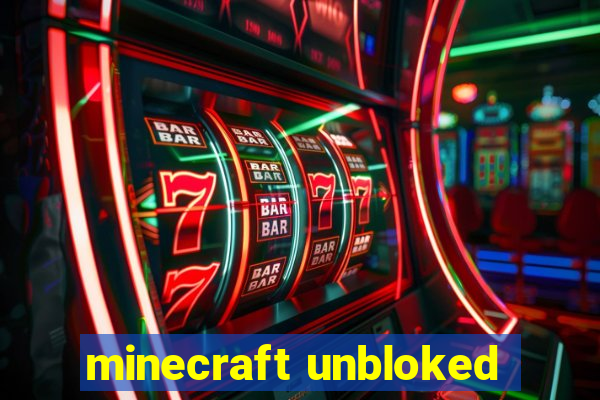 minecraft unbloked