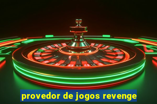 provedor de jogos revenge