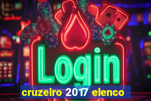 cruzeiro 2017 elenco