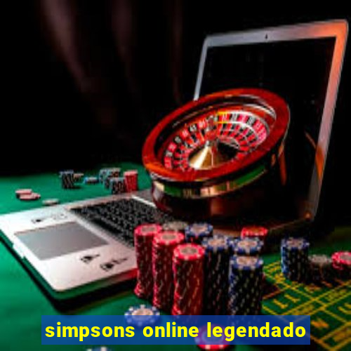 simpsons online legendado