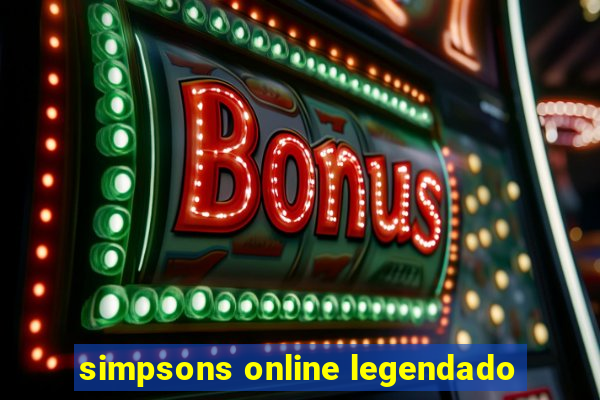 simpsons online legendado