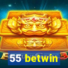 55 betwin