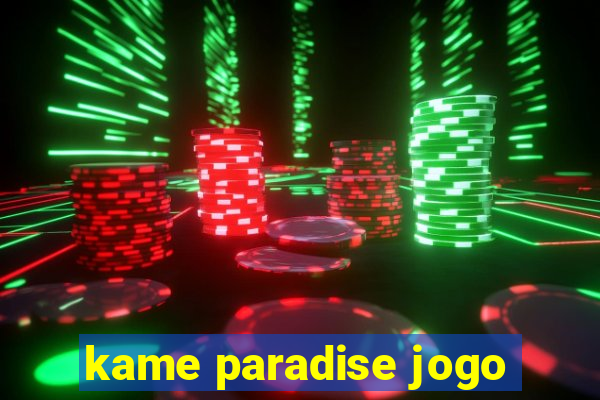 kame paradise jogo