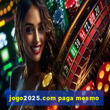 jogo2025.com paga mesmo