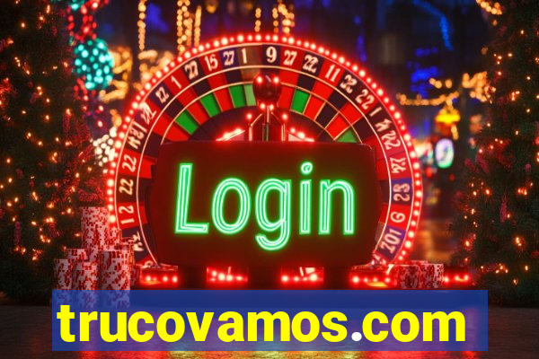 trucovamos.com