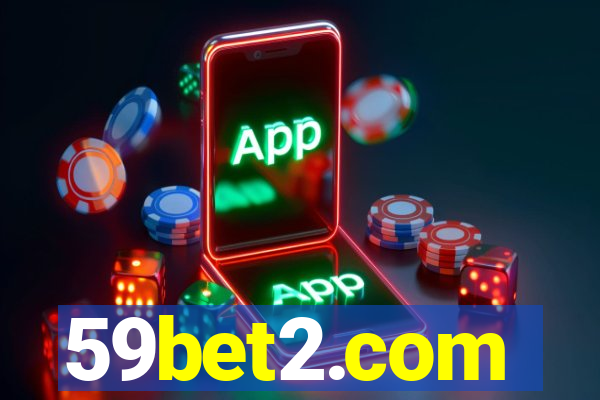 59bet2.com