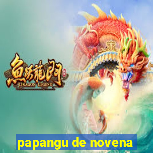 papangu de novena