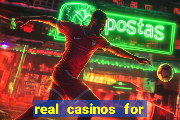 real casinos for real money