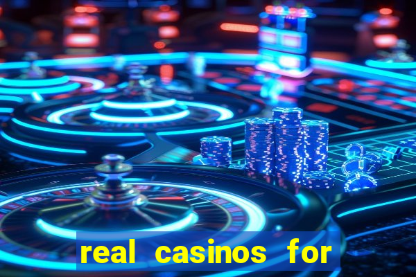 real casinos for real money