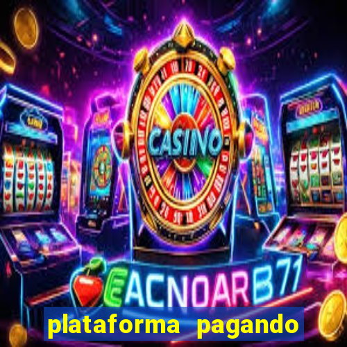 plataforma pagando fortune tiger