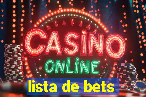 lista de bets