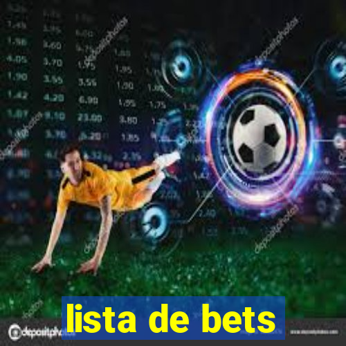 lista de bets