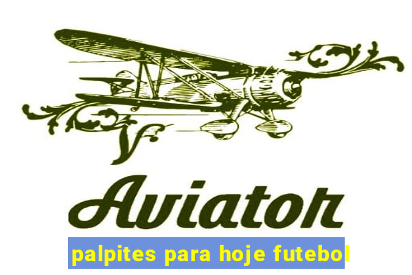 palpites para hoje futebol