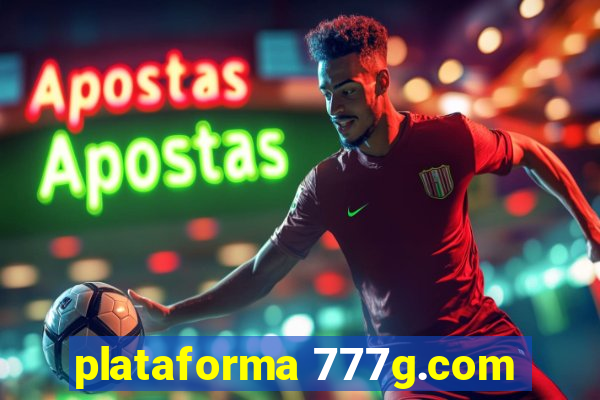 plataforma 777g.com