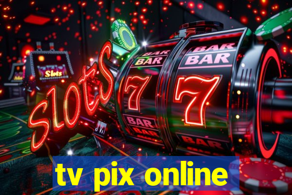 tv pix online