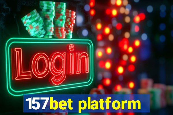 157bet platform