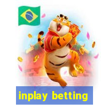 inplay betting