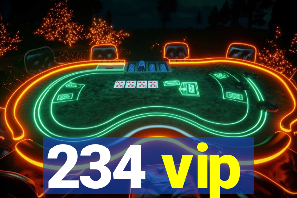 234 vip