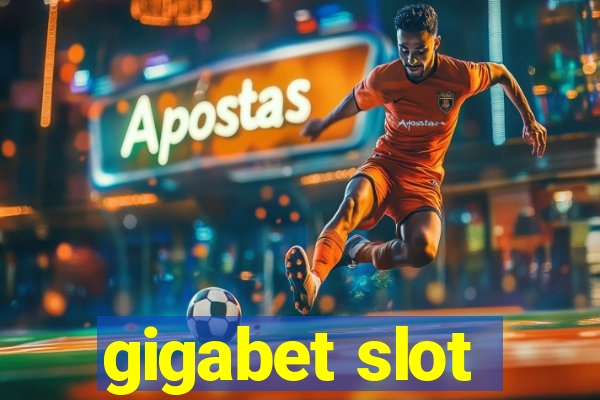 gigabet slot