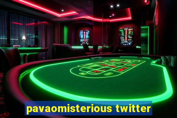 pavaomisterious twitter