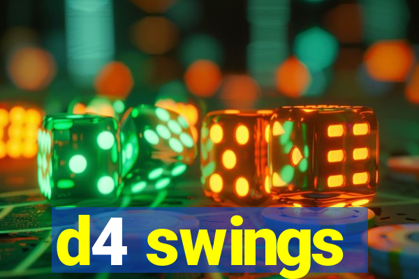 d4 swings