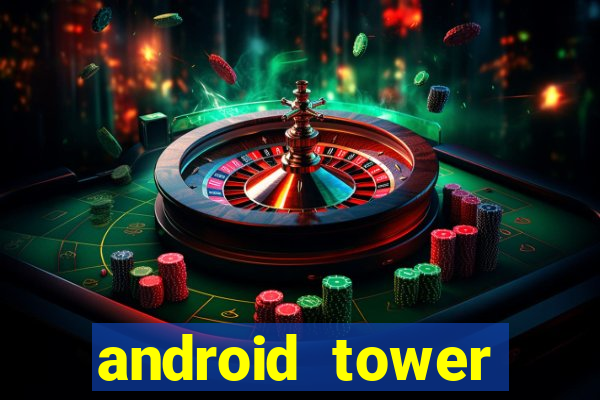 android tower defence games