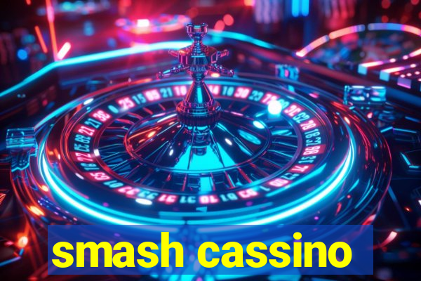 smash cassino