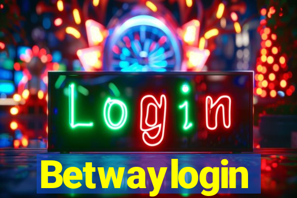 Betwaylogin