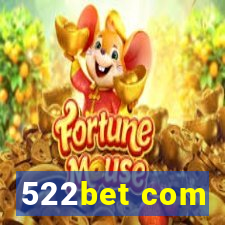 522bet com