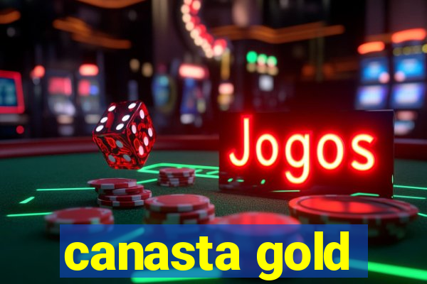 canasta gold