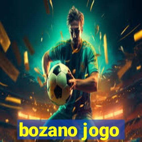 bozano jogo