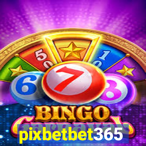 pixbetbet365